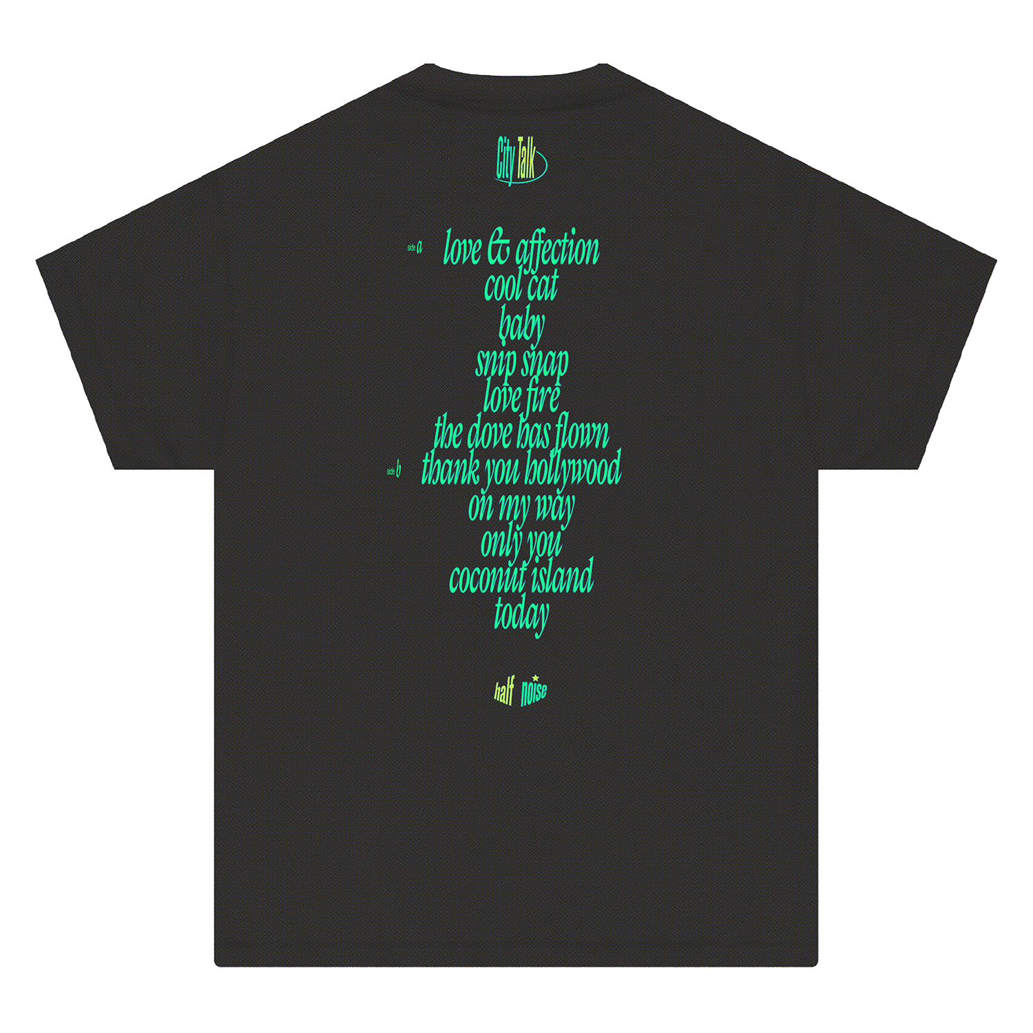 Black Halfnoise Comfort Colors t-shirt with a centered column of green and yellow song titles on the back, ending with tall nine at the bottom.