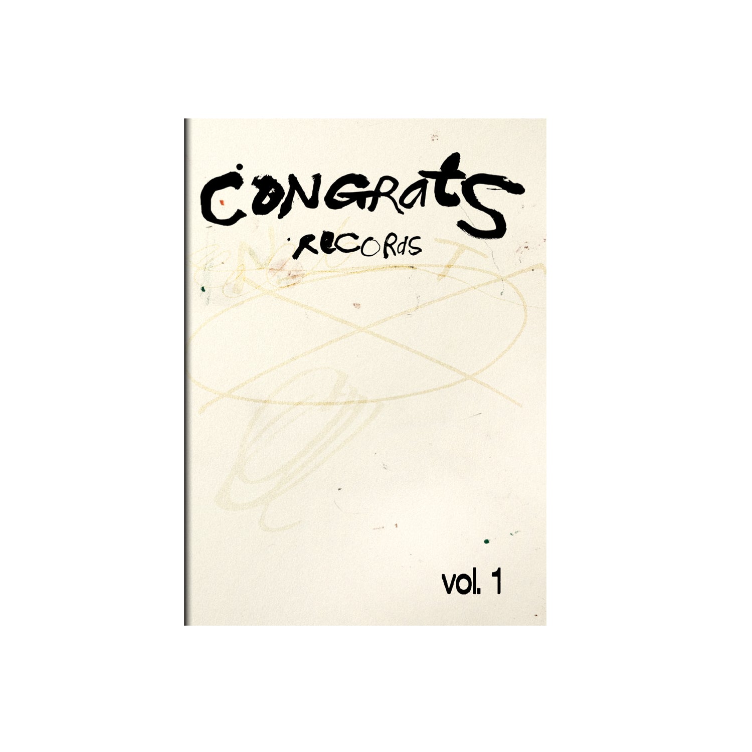 A cream-colored cover features handwritten text: "Congrats Records" at the top and "vol. 1" in the bottom right, with faint abstract pencil markings, capturing the creative spirit of Congrats Records.